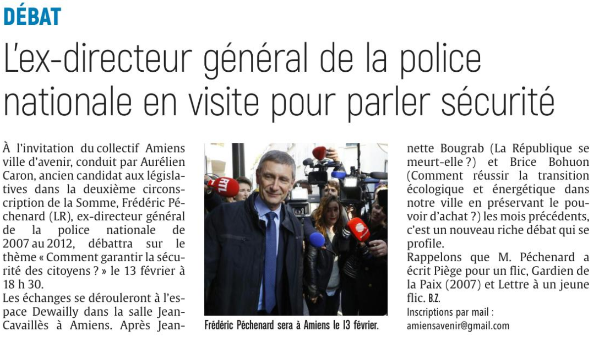 Dans la presse : le Courrier picard annonce notre débat du 13 février sur la sécurité autour de Frédéric Péchenard !