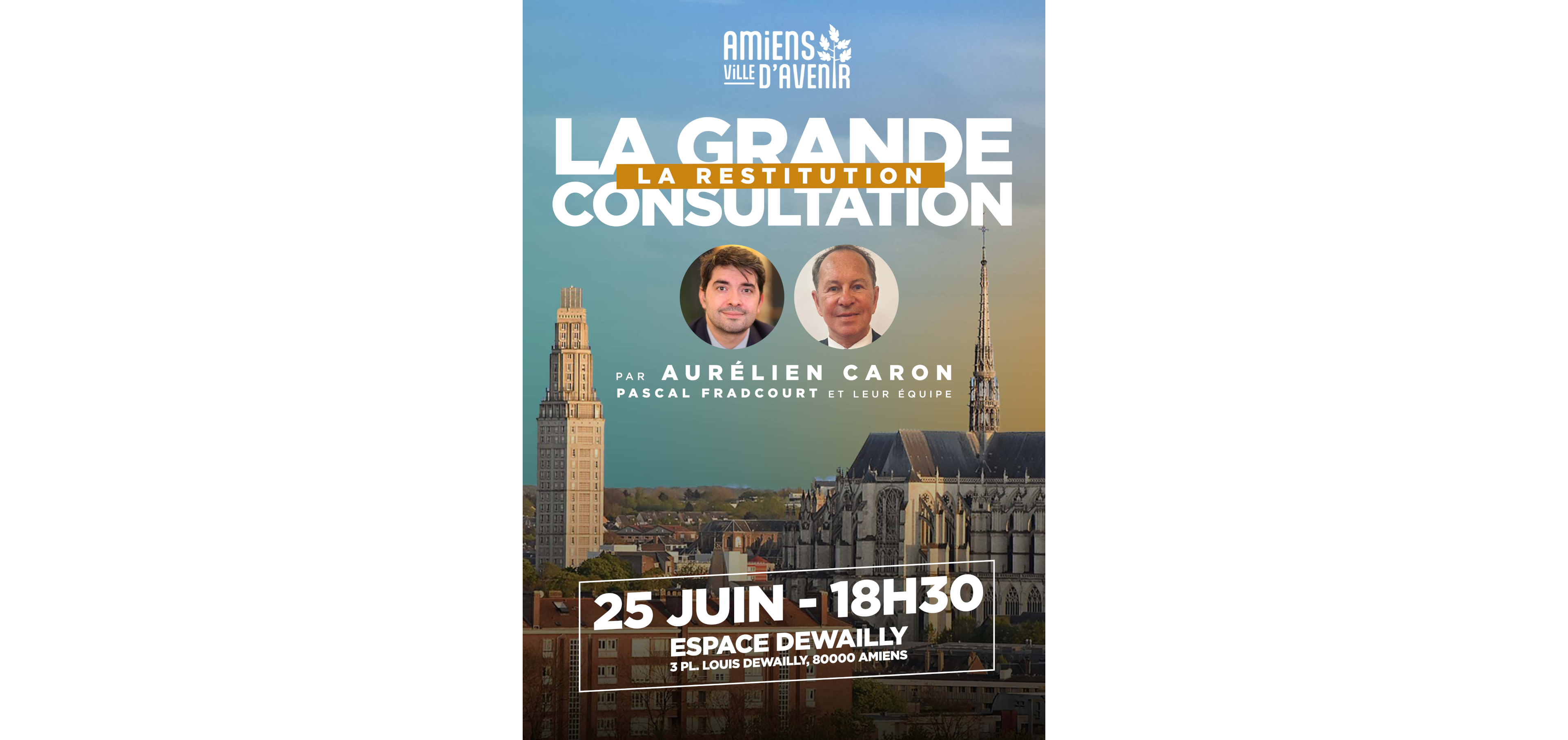 Grande Consultation Citoyenne “Si j’étais maire ?” d’Amiens Ville d’Avenir – Première Restitution le mercredi 25 juin à 18h30 à l’espace Dewaily